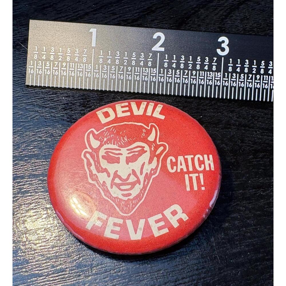 Vintage Pinback Devil Fever Catch it! Button or Pin